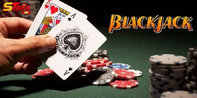 bài Blackjack Bộ bài và giá trị các quân bài